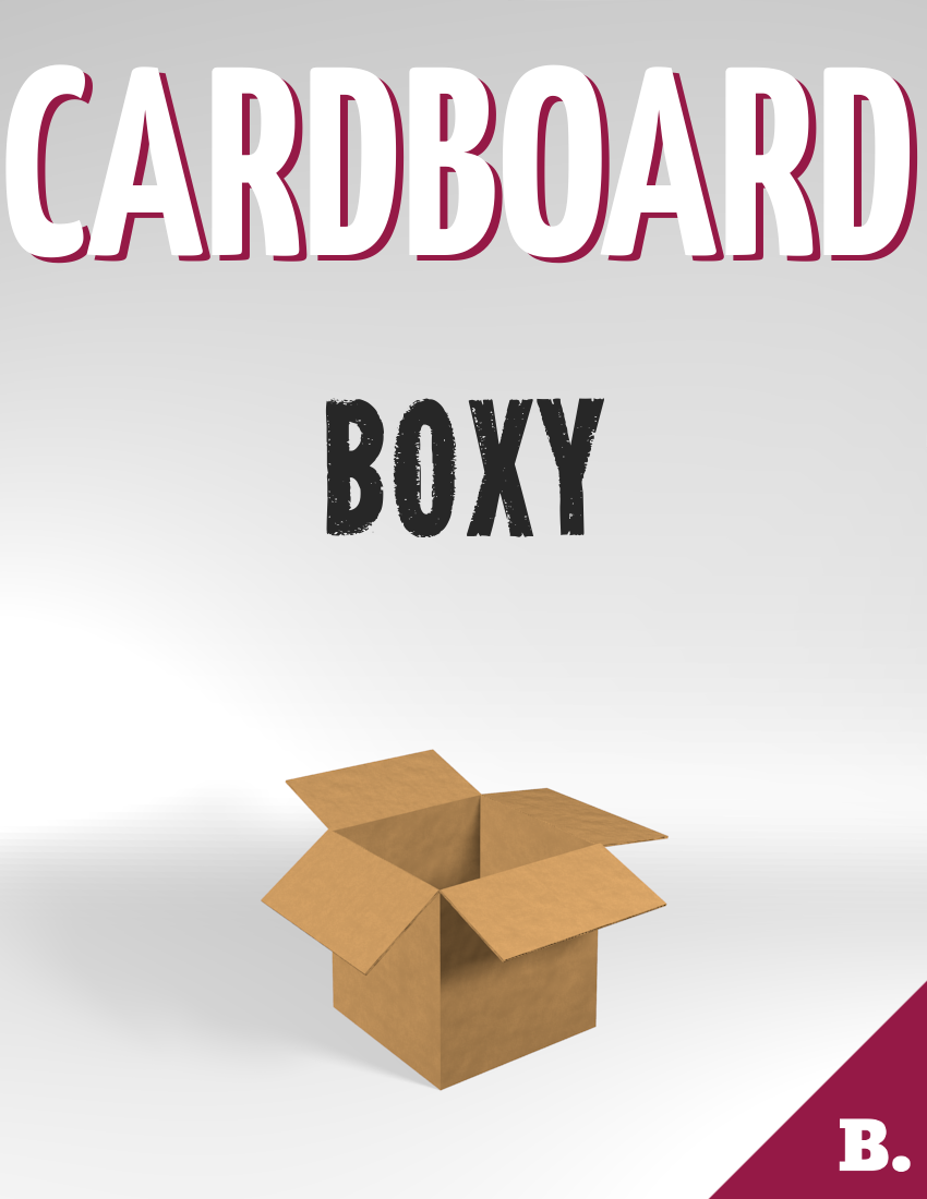 Cardboard box ad that says 'Boxy'